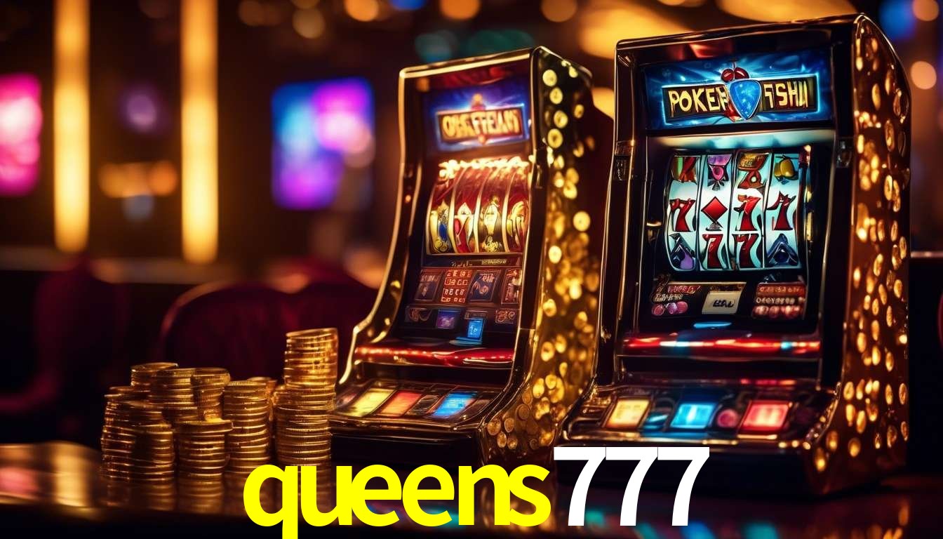 Benefícios da Conta queens777